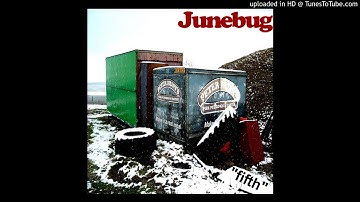 Junebug - Man On The Move. #12 (