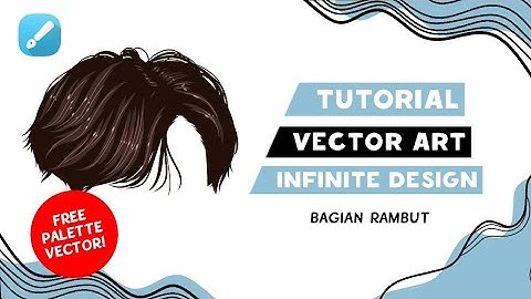 Tutorial Vector Art (Rambut) di Infinite Design