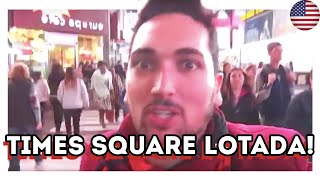 Desespero na Times Square!
