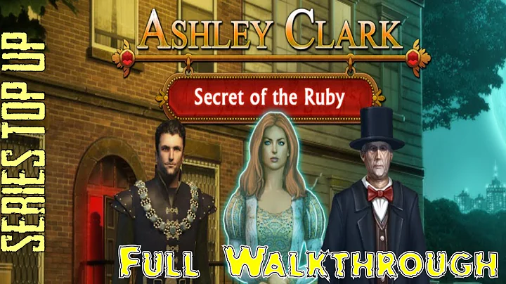 Let's Play - Ashley Clark - Secret of the Ruby - F...