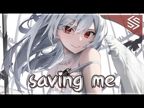 Nightcore - Saving
