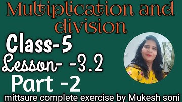 Class-5#lesson-3#exercise-3.2#part-2#maths#mittsure#RBSE#multiplicationanddivision  by Mukesh soni