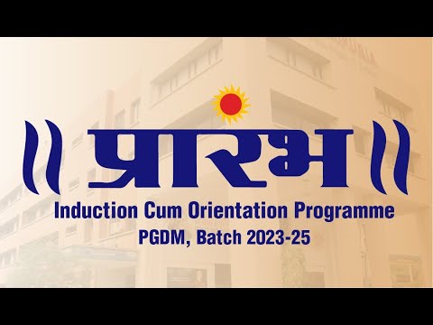 Induction cum Orientation Programme for PGDM Batch 2023-2025