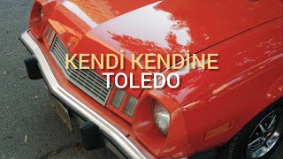 Toledo - Kendi Kendine 