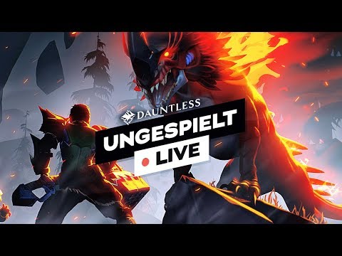 Wir testen Dauntless ? + #ungeklickt