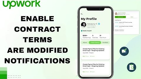 How To Enable And Turn On Contract Terms Are Modified Notifications On Upwork Talent App