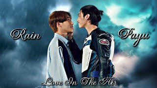 𝐏𝐚𝐲𝐮 𝐱 𝐑𝐚𝐢𝐧 [𝐟𝐦𝐯] // love in the air {bl} // capital letters