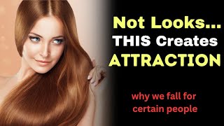 The Hidden Psychology of Attraction (THAT NOBODY TALKS ABOUT)