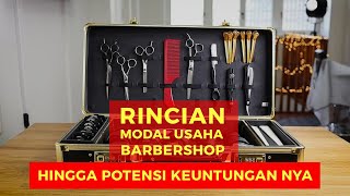 Rincian Modal Usaha Barbershop dan Potensi Keuntungannya