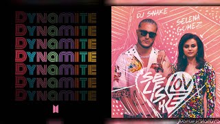 Dynamite X Selfish Love - Bts, Dj Snake & Selena Gomez (Mashup)