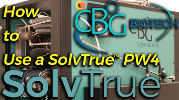 How to Use SolvTrue™ PW4 Solvent Recycler