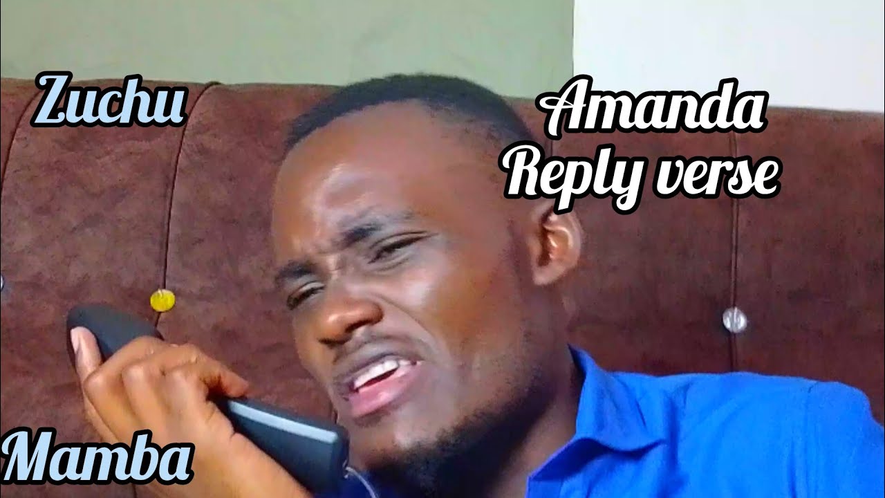 Amanda (reply verse) - Zuchu Amanda (reply verse) - Zuchu