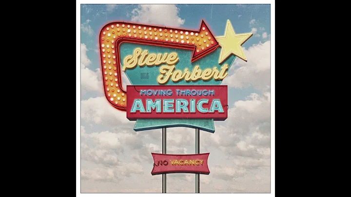 Steve Forbert - Moving Through America (Full Album...
