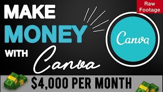 ($4000 Month) How To Make Money with Canva | Make Money Online 2022