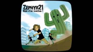 Zephyr 21 - Tout le monde le sait