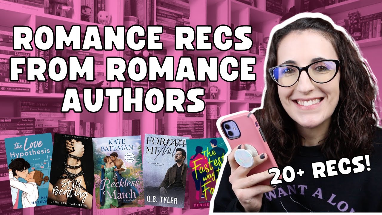 My Favorite Romance Authors Share Their 20+ Romance