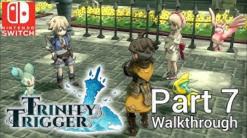 [Walkthrough Part 7] Trinity Trigger (Japanese Voice) Nintendo Switch No Commentary