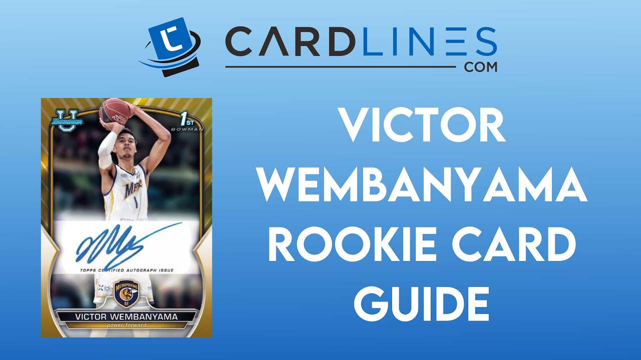 VICTOR WEMBANYAMA ROOKIE CARD GUIDE, BEST BASKETBALL CARDS & INVESTMENT  STRATEGIES