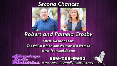 Robert and Pamela Crosby on Second Chances