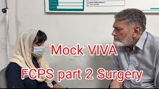 Another Mock Viva of FCPS Surgery | Realistic FCPS Exam Preparation