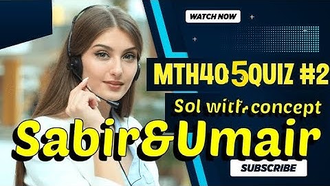 mth405 quiz no 2 2023 solution 100% correct ||mth404 quiz 2 solution|| mth 405 quiz no 2 #solution