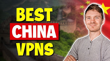 Best VPNs for China in 2026 – Only 3 Work Well!