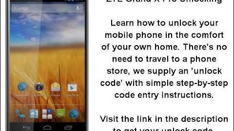 Unlock ZTE Grand X Pro - SIM Network Unlock PIN