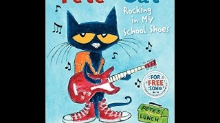 Pete The Cat Rocking In My School Shoes By James Dean