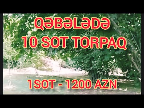 🔥🔥🔥ƏLİMYANDIDA QƏBƏLƏDƏ MƏRKƏZƏ YAXIN 10 SOT TORPAQ SAHƏSİ SATILIR DƏYƏRİNDƏN ÇOX ÇOX UCUZ