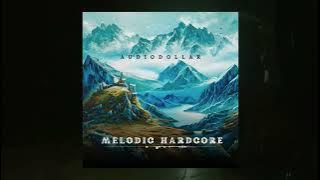 AudioDollar - Melodic Hardcore