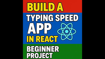 Build a Typing Speed App in React