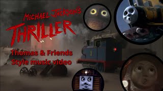 Thomas And Friends Thriller Music Video