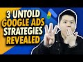 The 3 UNTOLD Google Search Ads Strategies To Make More Money...