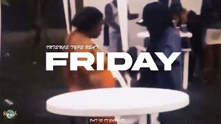 INTENCE SAMPLE DANCEHALL TYPE BEAT “FRIDAY” | 2022 INSTRUMENTAL