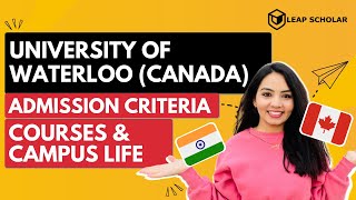 University of Waterloo Campus Tour, Courses and Student Life | Leap Scholar ft. @harleen.bediii