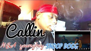 NBA youngboy ft Snoop Dogg (Callin) Reaction