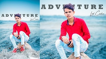 Latest Photo Manipulation In Photoshop By Lalit Creations 2K19 Editing Tapash Editz U2 Studio