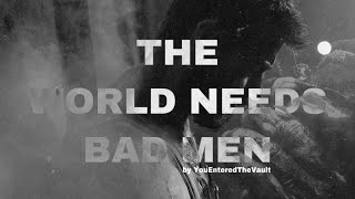 The World Needs Bad Men  A Tribute To The Antiheroes Of Film And TV