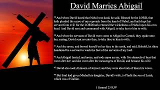 1 Samuel 25:39-44 KJV | David Marries Abigail