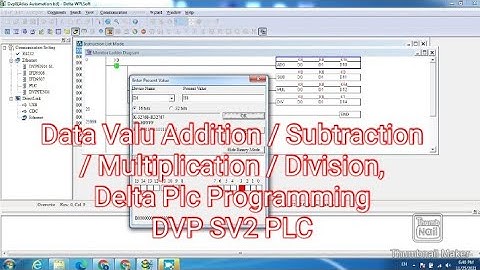 Data Valu Addition / Subtraction / Multiplication / Division Delta Plc Programming DVP SV2 PLC