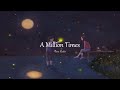A Million Times Dave Carlos Official Lyric Video A Million Times Dave Carlos Official Lyric Video