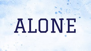 Alan Walker - Alone | Lyrics Video