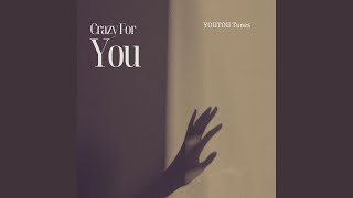 Download Lagu Crazy For You MP3