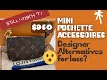 Which Is Right For You? : LV Mini Pochette vs Pochette Accessoires 🤔 