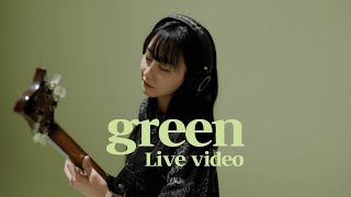 [Live] 12BH - Green / Official Live Video