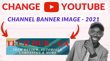How To Change YOUTUBE Channel Banner Image on PC/Laptop - 2021 | Change Channel Banner For Free!