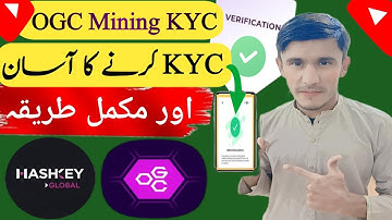 OGC Mining Kyc | Conquer OGC Mining KYC on Hashkey Global | OGC Kyc Kaise Kare
