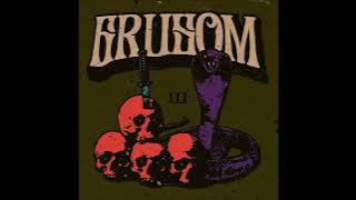 GRUSOM - III (full Album 2025)