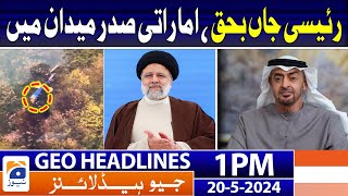 Geo Headlines 1 PM | Pakistan announces one day of mourning on President Raisi's death | 20 May 2024