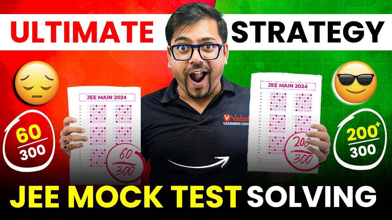 JEE Main 2024 : Best Mock Test Attempting Strategy🎯| Best Strategy by Harsh Sir @VedantuMath